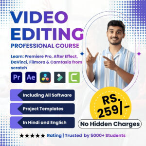 Video editing basic to advanced course and software